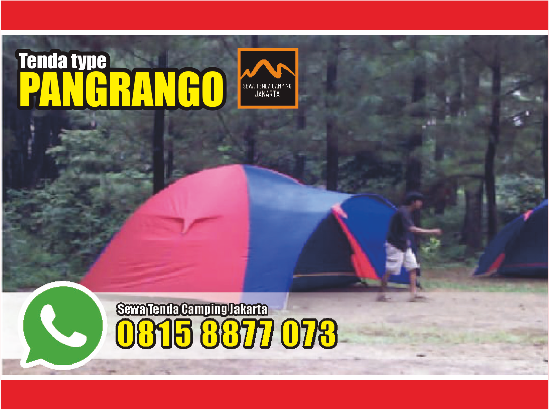 sewa tenda camping jakarta, harga sewa tenda camping, rental tenda camping jakarta, rental tenda camping terdekat,